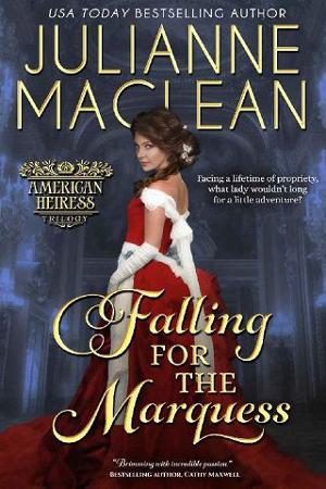 Falling for the Marquess by Julianne MacLean