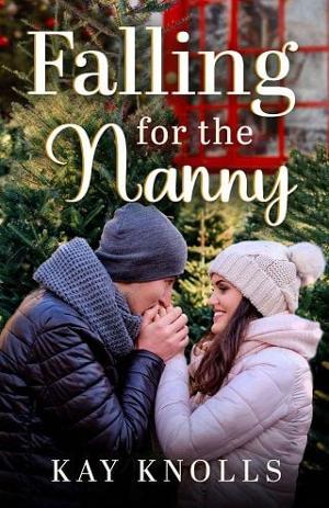 Falling For The Nanny by Kay Knolls online free at Epub