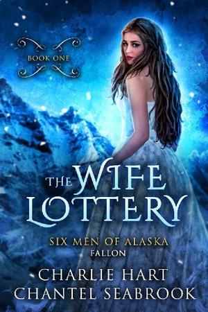 The Wife Lottery: Fallon by Charlie Hart