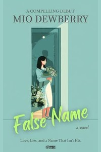 False Name by Mio Dewberry