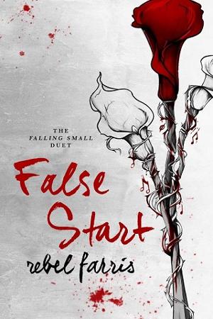 False Start by Rebel Farris