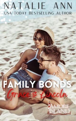 Family Bonds- Grace & Lincoln by Natalie Ann