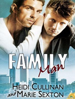Family Man by Heidi Cullinan
