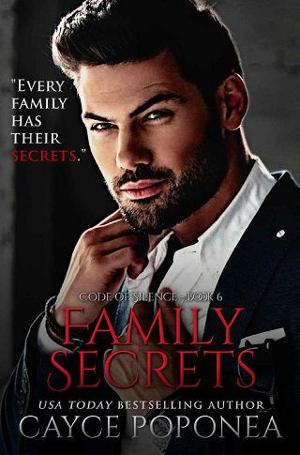 Family Secrets by Cayce Poponea