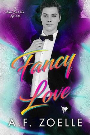 Fancy Love by A.F. Zoelle