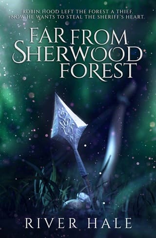 Far From Sherwood Forest by River Hale
