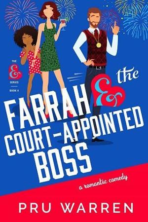 Farrah & the Court-Appointed Boss by Pru Warren
