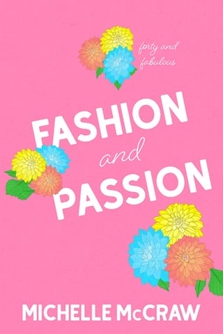 Fashion and Passion by Michelle McCraw