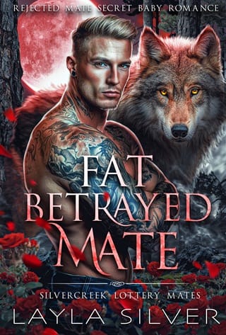 Fat Betrayed Mate by Layla Silver