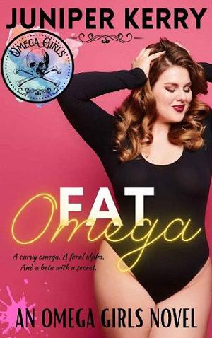 Fat Omega by Juniper Kerry