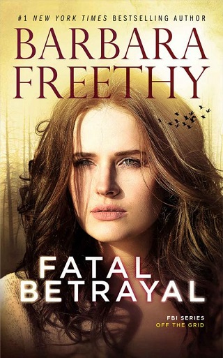 Fatal Betrayal by Barbara Freethy