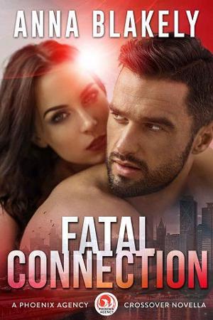 Fatal Connection by Anna Blakely