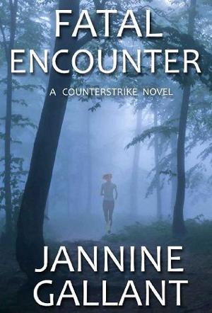 Fatal Encounter by Jannine Gallant