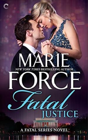 Fatal Justice by Marie Force