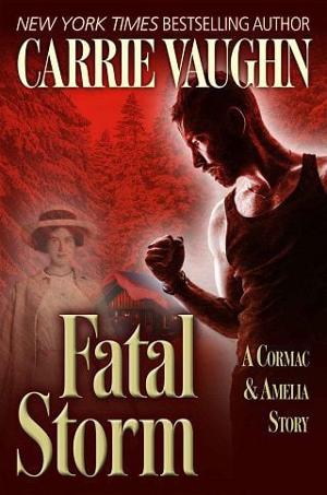 Fatal Storm by Carrie Vaughn