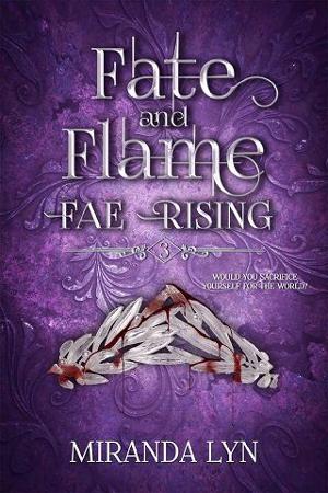 Fate and Flame by Miranda Lyn