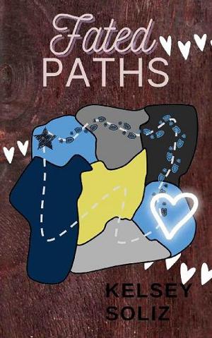 Fated Paths by Kelsey Soliz