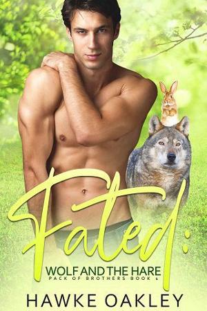 Fated: Wolf and the Hare by Hawke Oakley