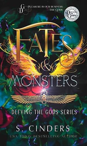 Fates & Monsters by S. Cinders