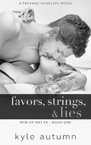 Favors, Strings, & Lies by Kyle Autumn
