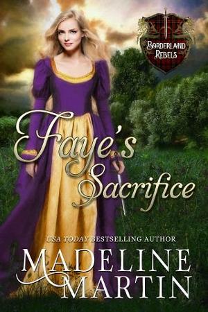 Faye’s Sacrifice by Madeline Martin