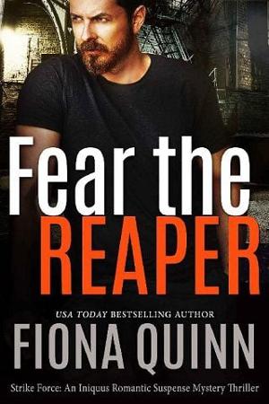 Fear the Reaper by Fiona Quinn