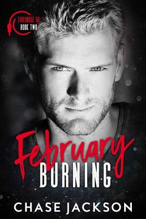 February Burning by Chase Jackson