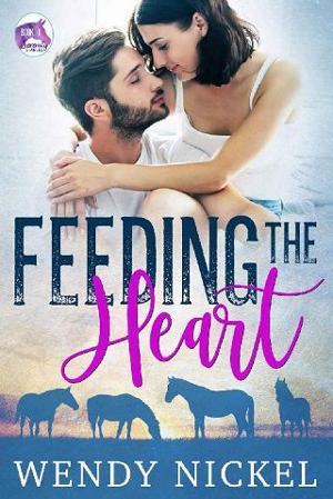 Feeding the Heart by Wendy Nickel