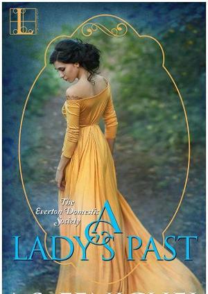 A Lady’s Past by A.S. Fenichel