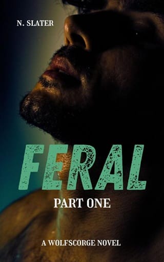 Feral, Part One by N. Slater