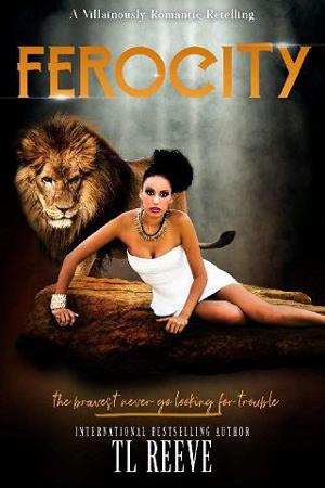 Ferocity by TL Reeve