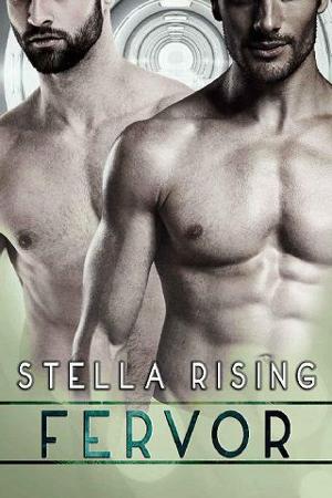 Fervor by Stella Rising
