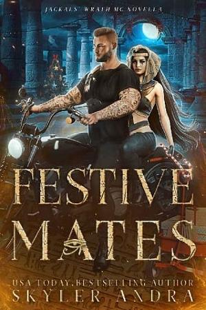 Festive Mates by Skyler Andra