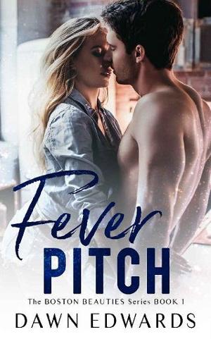 Fever Pitch by Dawn Edwards