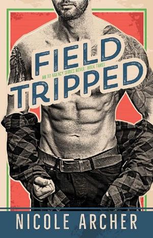 Field-Tripped by Nicole Archer