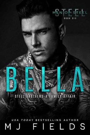 Bella by M.J. Fields