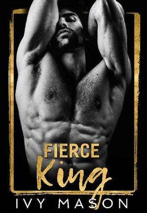 Fierce King by Ivy Mason