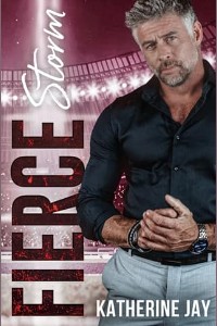 Fierce Storm by Katherine Jay
