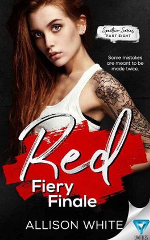 Red: Fiery Finale by Allison White