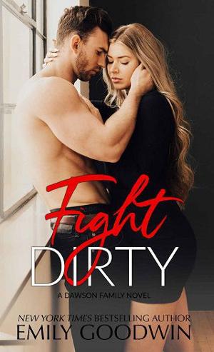 Fight Dirty by Emily Goodwin