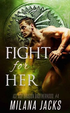 Fight for Her by Milana Jacks
