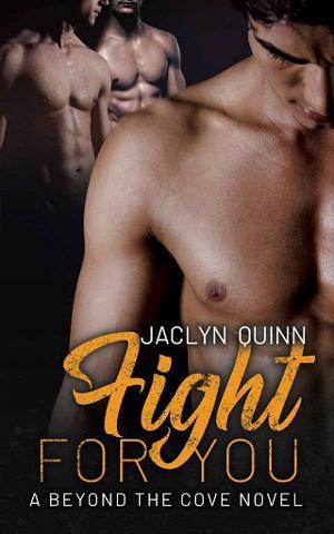 Fight for You by Jaclyn Quinn