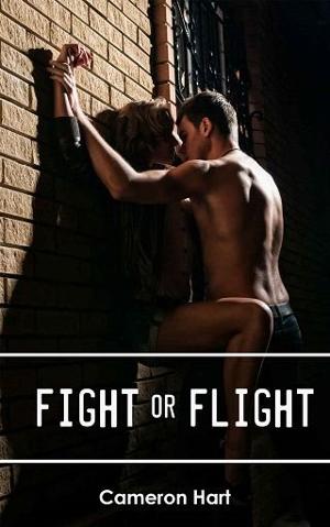 Fight or Flight by Cameron Hart