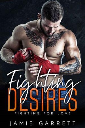 Fighting Desires by Jamie Garrett