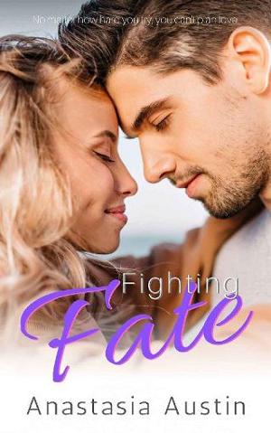 Fighting Fate by Anastasia Austin