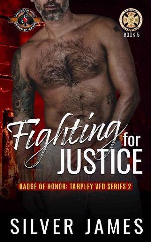 Fighting for Justice by Silver James