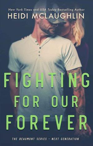 Fighting For Our Forever by Heidi McLaughlin