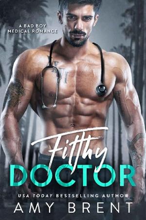Filthy Doctor by Amy Brent