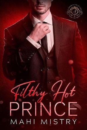 Filthy Hot Prince by Mahi Mistry