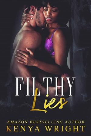 Filthy Lies by Kenya Wright